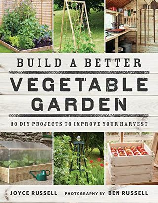 एक बेहतर सब्जी उद्यान बनाएं: अपनी फसल को बेहतर बनाने के लिए 30 DIY परियोजनाएं